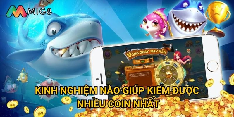 Bắn Cá 68 tại Mig8 có gì khiến game thủ phải mê mẩn? 3 Kinh nghiệm nào giúp kiếm được nhiều coin nhất?