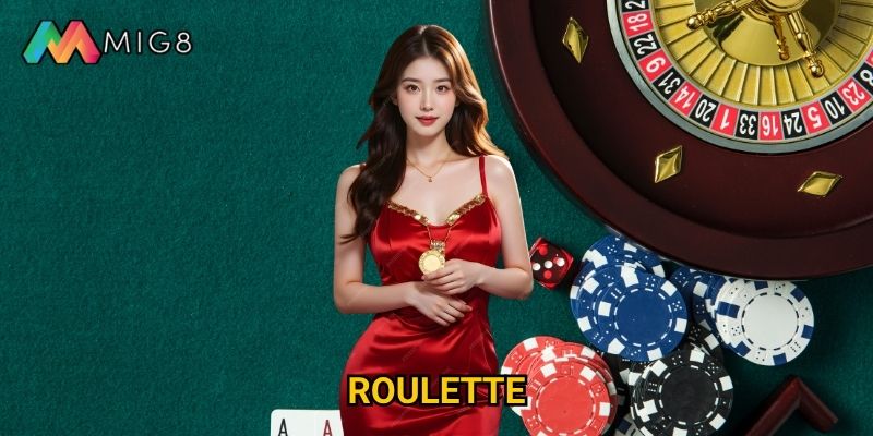 Roulette tại Mig8 có những biến thể nào hấp dẫn?