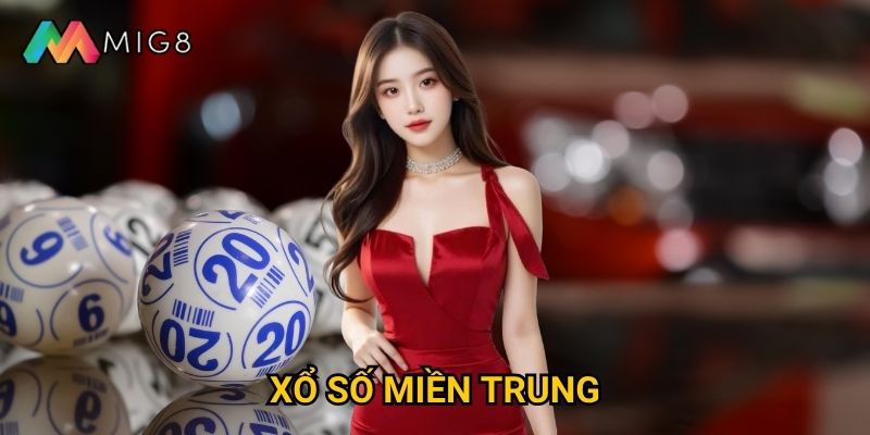 Xổ số miền Trung tại Mig8 có gì khác biệt so với các nơi khác?